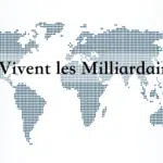 milliardaires du monde
